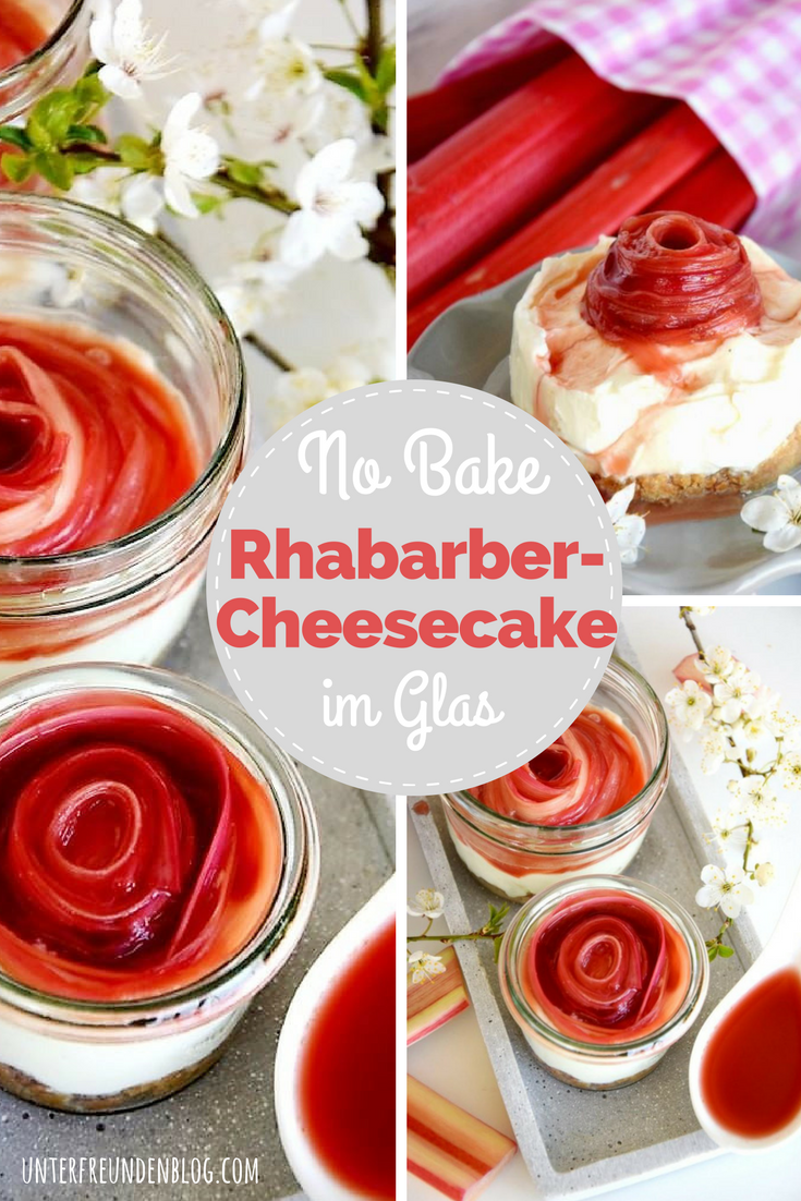 Rhabarber No bake cheesecake im Glas - Unterfreundenblog - Pinterest