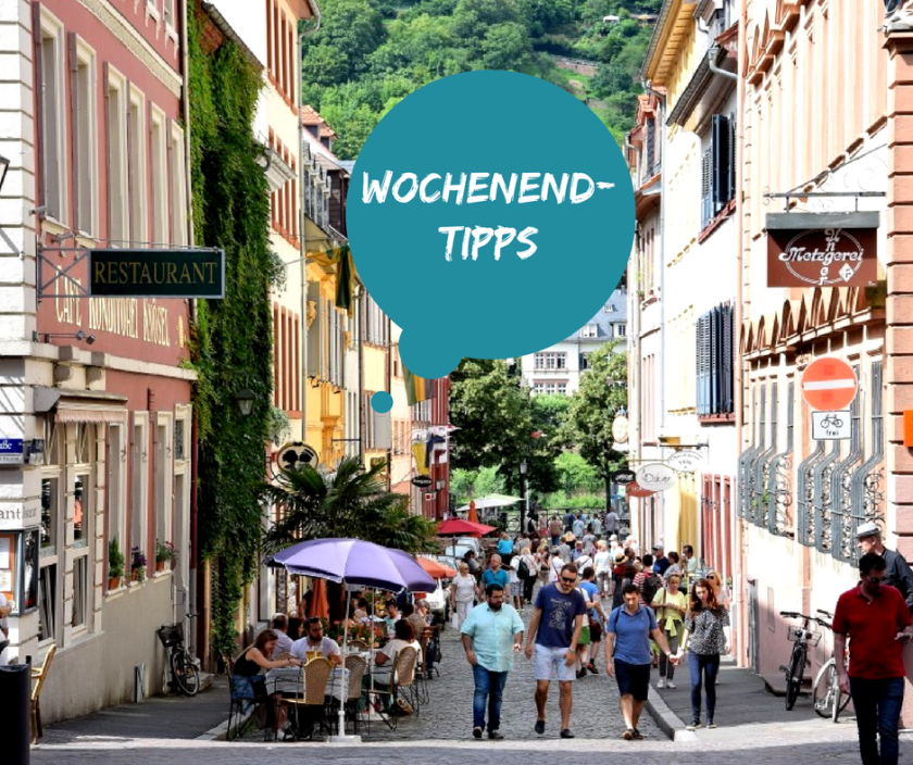 Unterfreundenblog Wochenendtipps Rhein-Neckar-Region