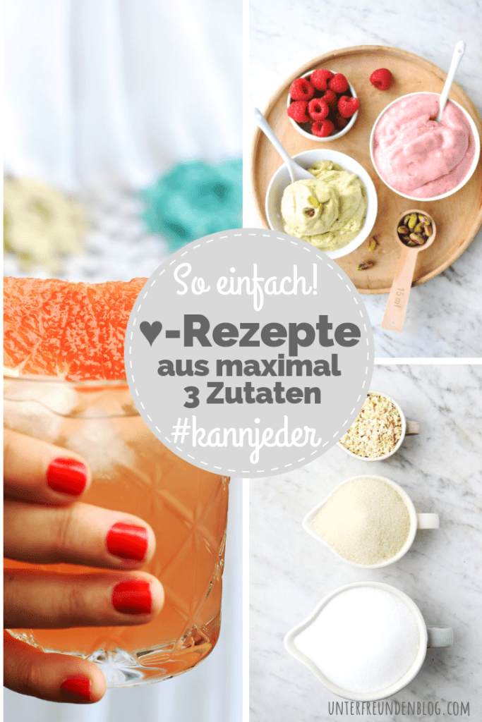 Rezepte aus maximal 3 Zutaten