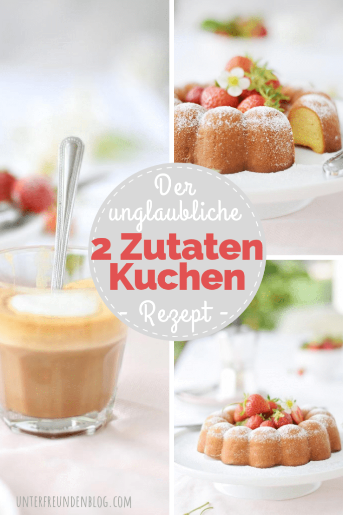 2 Zutaten Kuchen