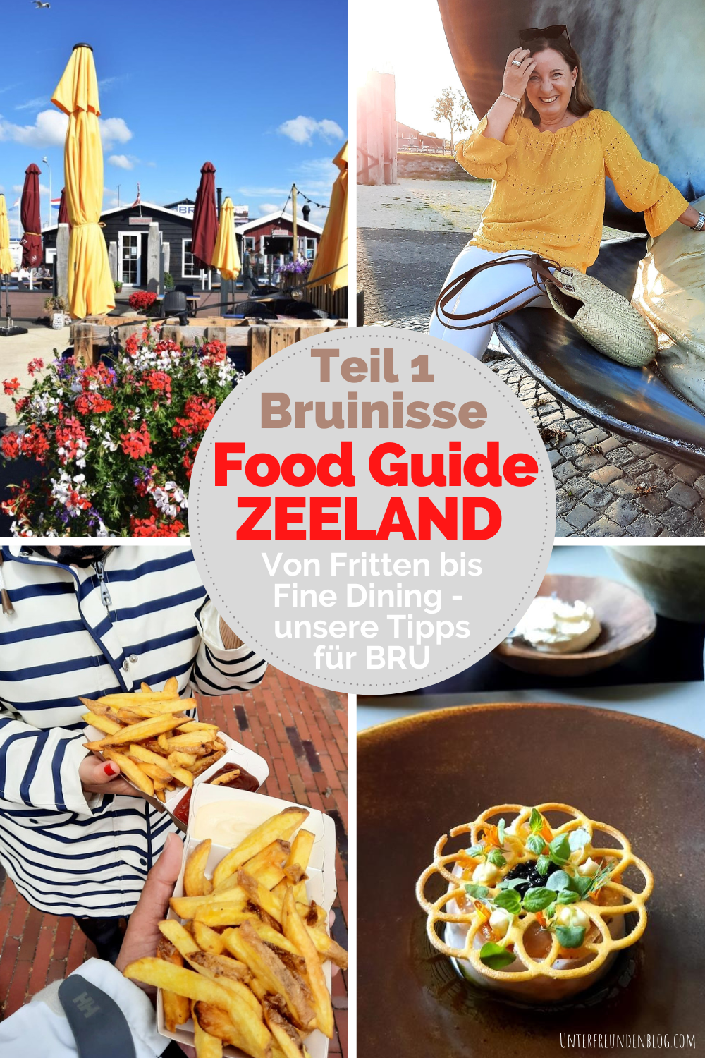 Von Fritten bis Fine Dining - unsere Lieblingsrestaurants in Bruinisse / Zeeland Food Guide